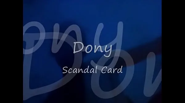 Hot Scandal Card - Wonderful R&B/Soul Music of Dony fine Clips