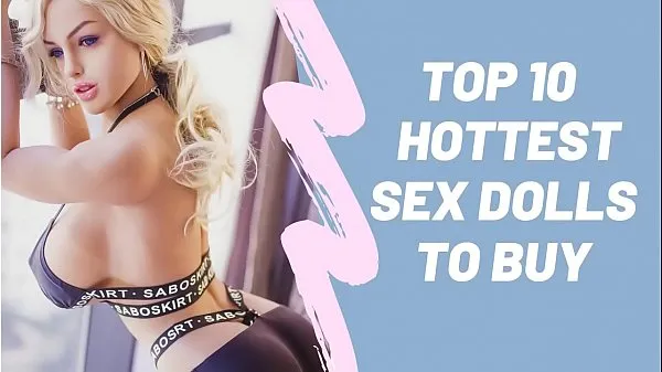 热Top 10 Hottest Sex Dolls To Buy细夹